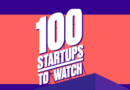 100 Startups to Watch